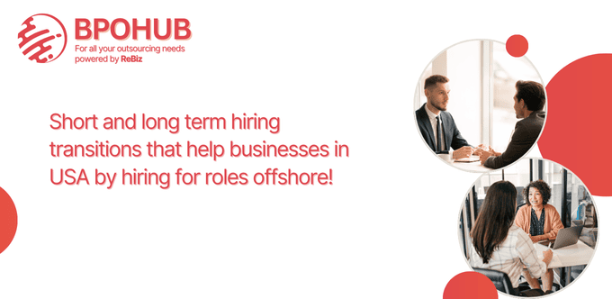 Short and long-term business transitions that organizations in USA benefit from by hiring for roles offshore!